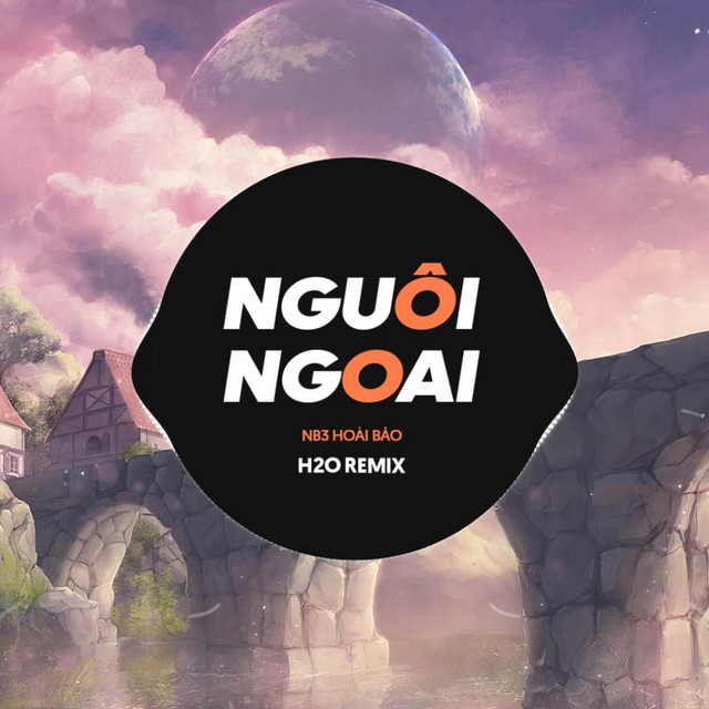 Nguôi Ngoai Remix (Vinahouse) - Single by H2O Remix | Spotify