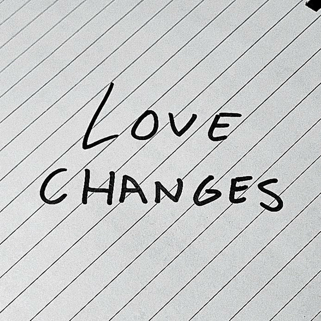 Love Changes