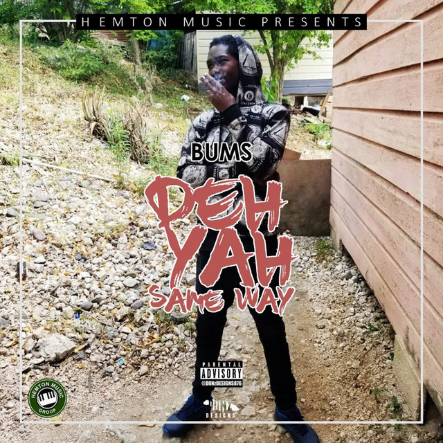 Deh Yah Same Way cover