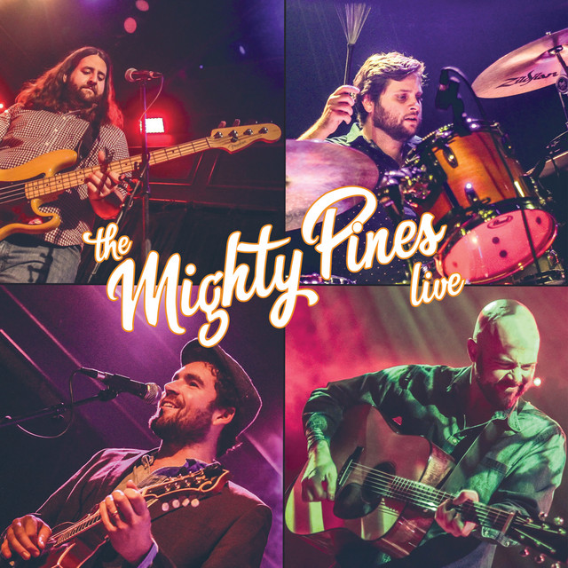The Mighty Pines Live cover art