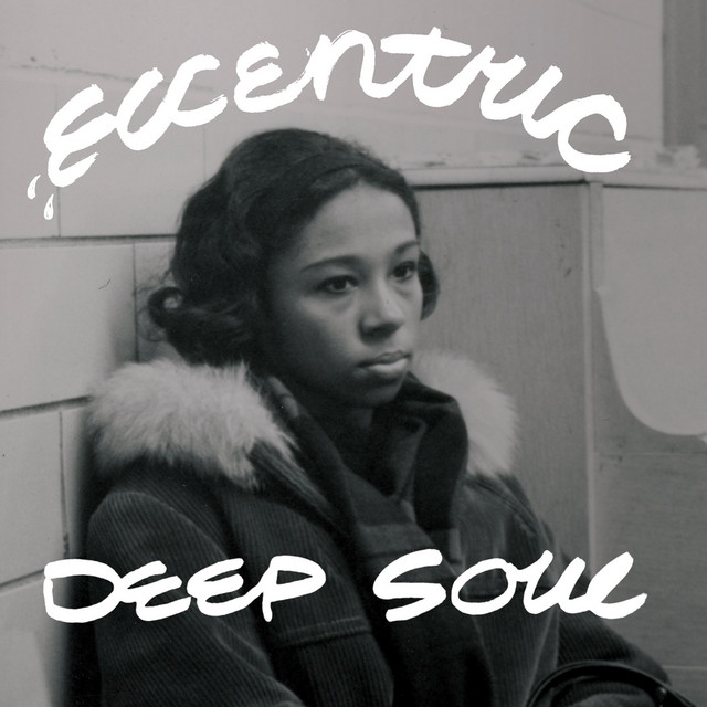Eccentric Deep Soul cover