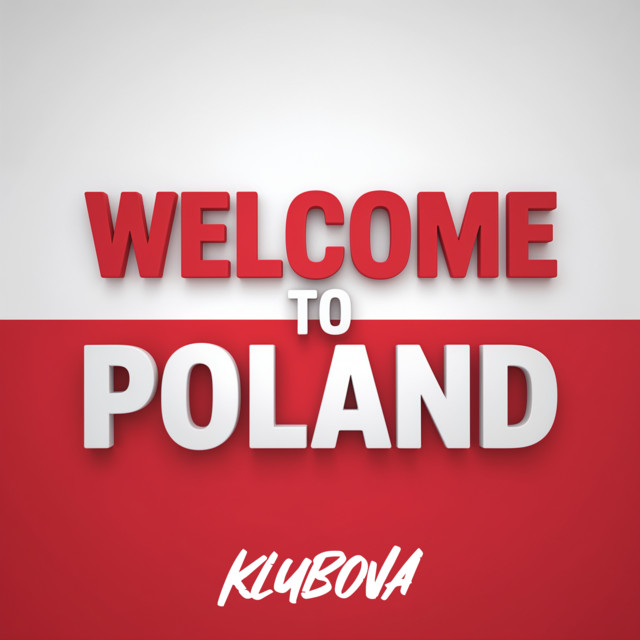 WELCOME TO POLAND - Radio Edit