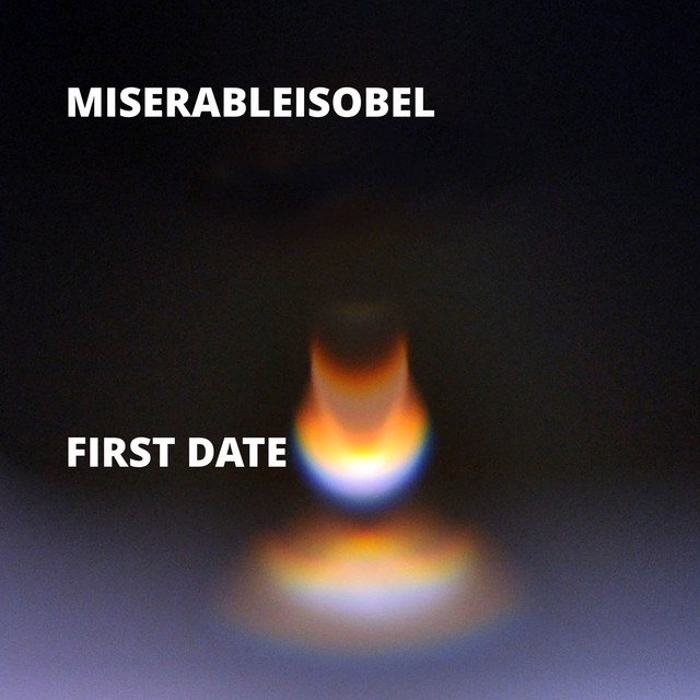 Miserableisobel – First Date