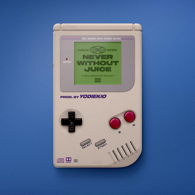 Never Without Juice cover art