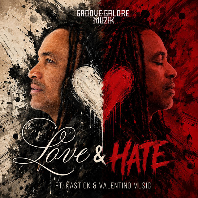 Love & Hate