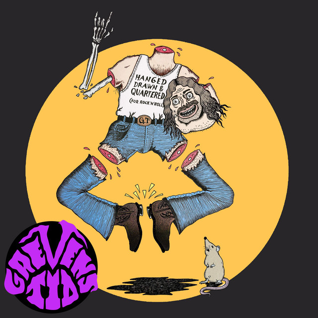 Hanged Drawn & Quartered (For Rock 'n' Roll) - Single by Grevens