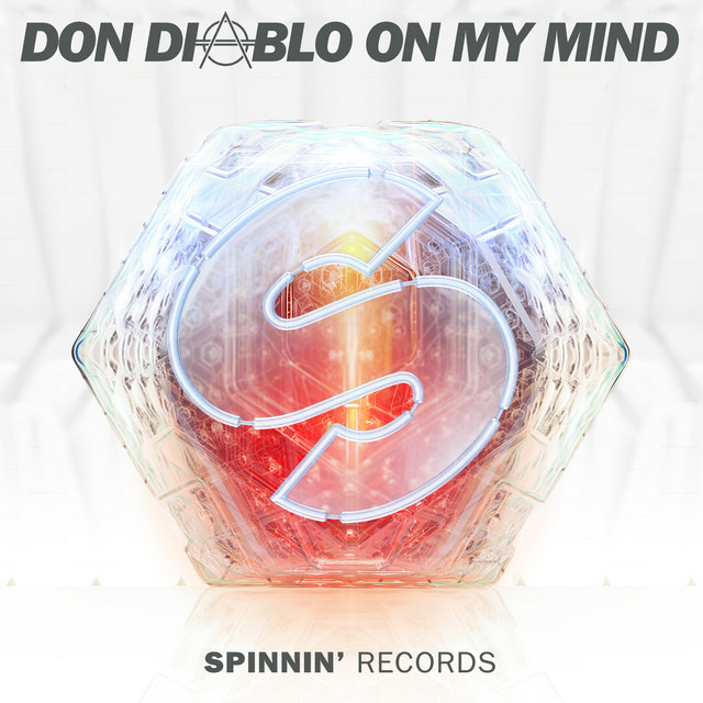 On My Mind - Radio Edit - song and lyrics by Don Diablo | Spotify