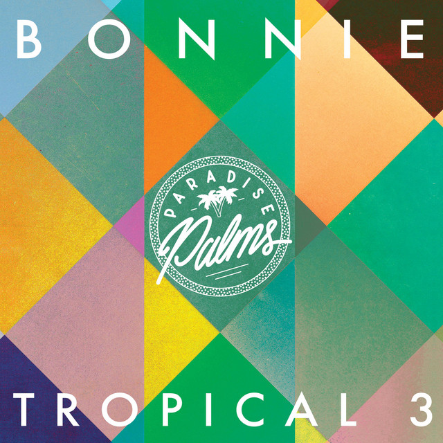 Bonnie Tropical 3 cover art