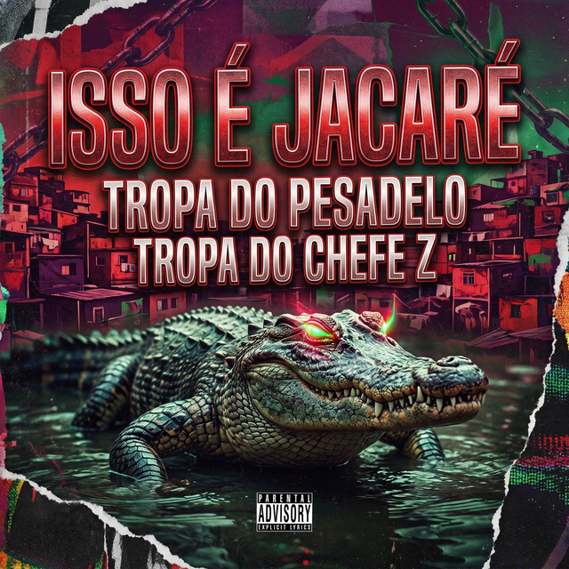 ISSO E JACARÉ TROPA DO PESADELO TROPA DO CHEFE Z