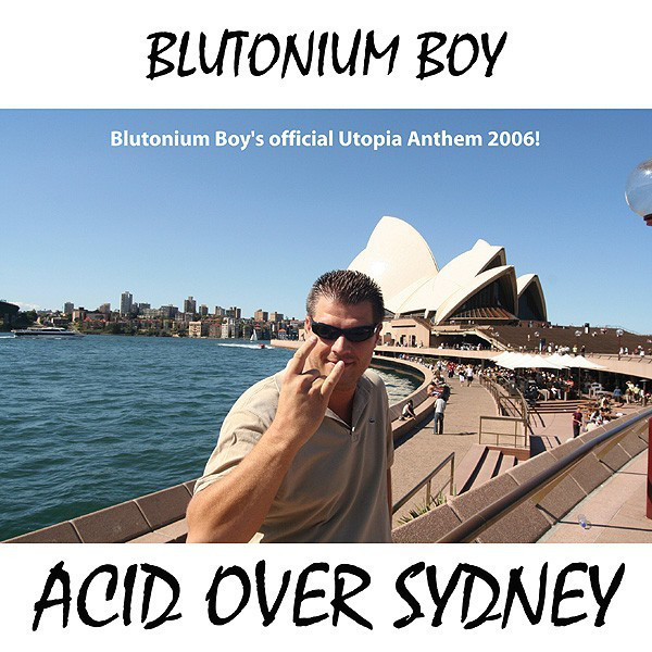 Acid Over Sydney - Blutonium Boy vs. DJ Neo Mix cover art