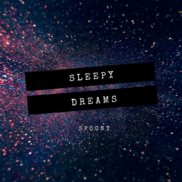 Sleepy Dreams
