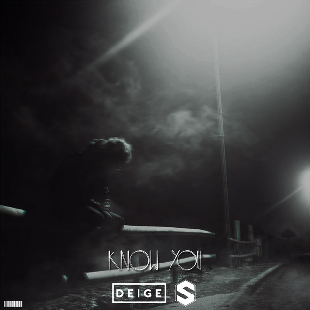 Know You - Single by Deige | Spotify