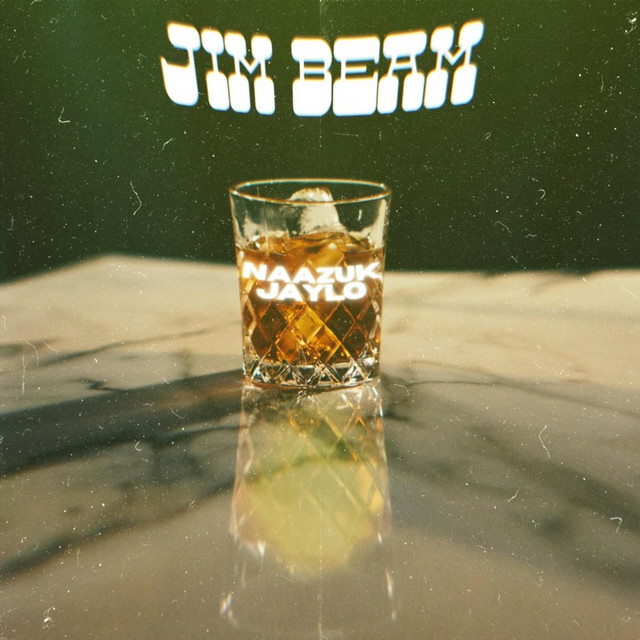 Cover art: Jim Beam — NAAZUK