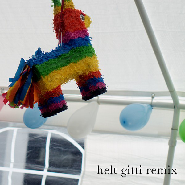 Helt Gitti - Remix