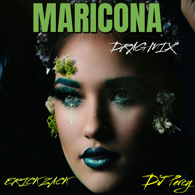 MARICONA - DRAG MIX