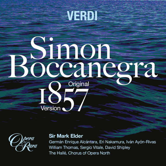 Verdi: Simon Boccanegra (1857 Version), N. 2 Prologo: 'A te l'estremo addio... Il lacerato spirito' (Fiesco, Chorus)