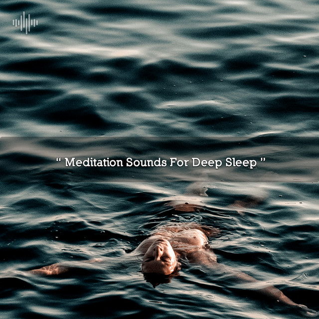 " Meditation Sounds For Deep Sleep " - Album by Spa | Spotify