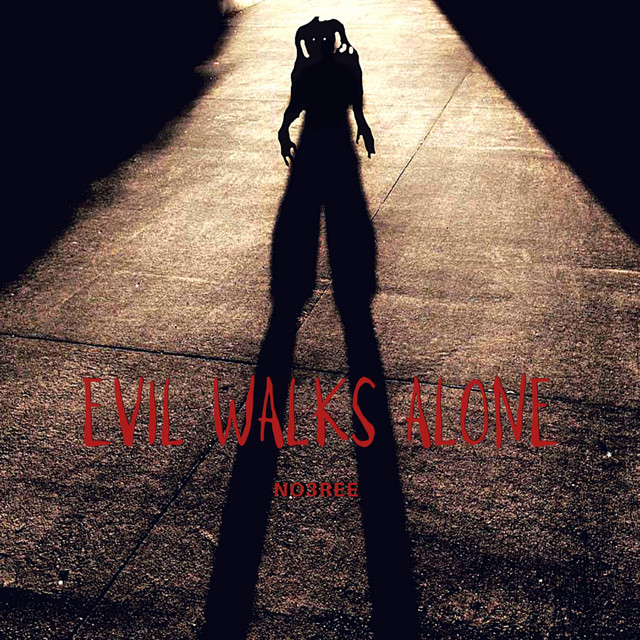 Evil Walks Alone cover art