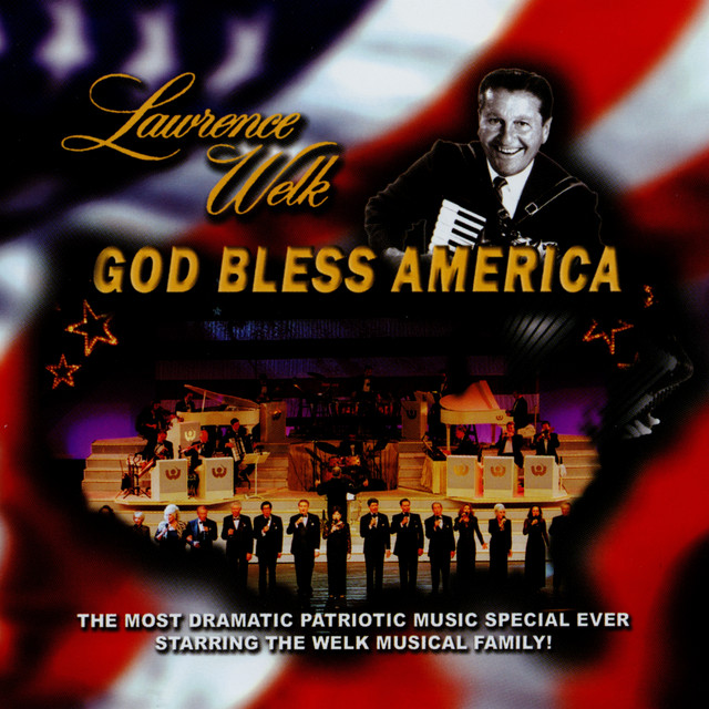 Lawrence Welk: God Bless America cover