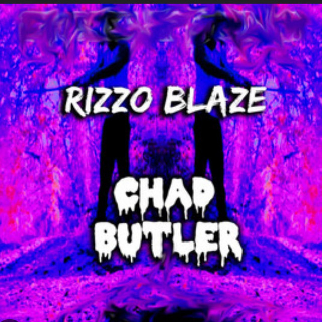Chad Butler - Single by Rizzo Blaze | Spotify
