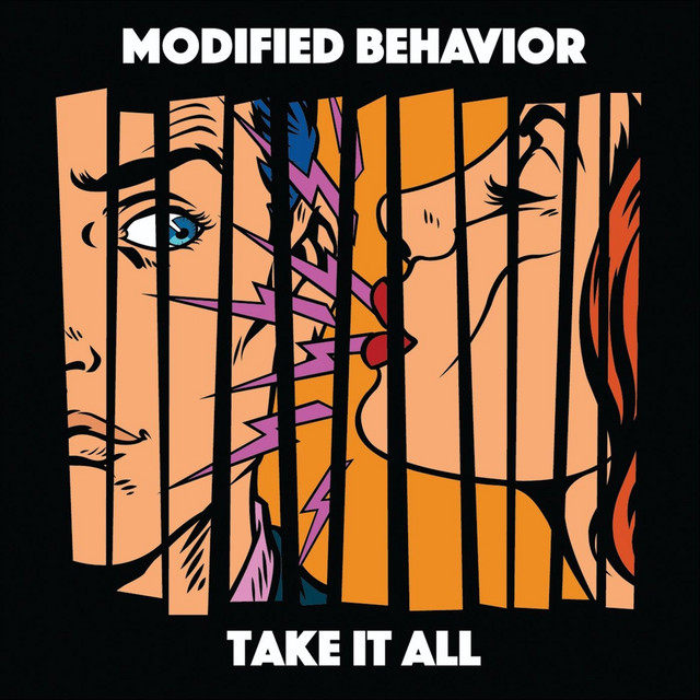 Take It All - EP by Modified Behavior | Spotify