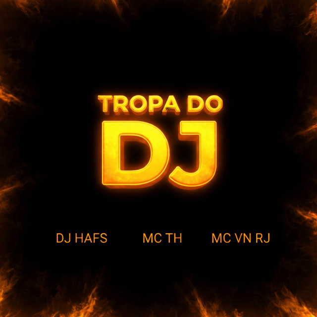 Tropa do DJ
