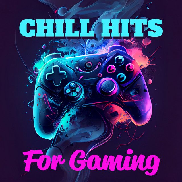 Chill Hits For Gaming – Lofi EDM 2023 cover art