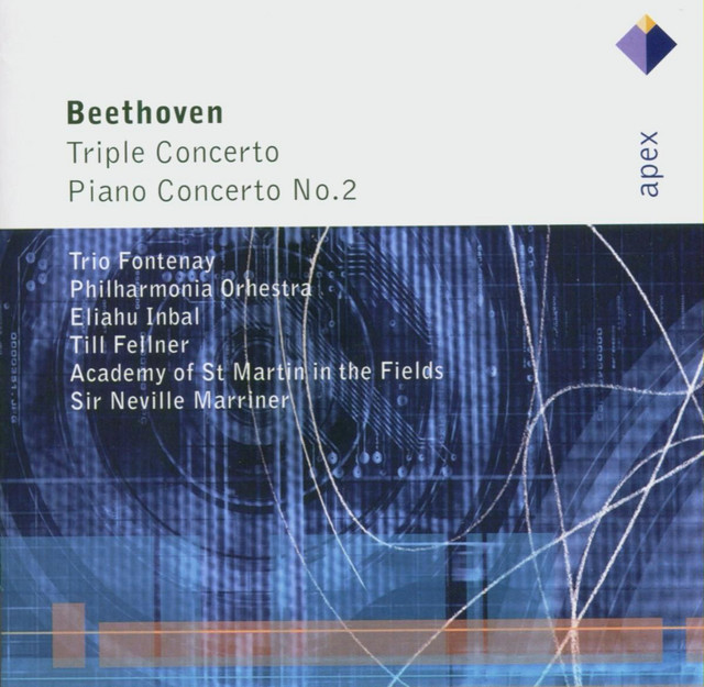 Beethoven : Triple Concerto & Piano Concerto No.2 (Apex)
