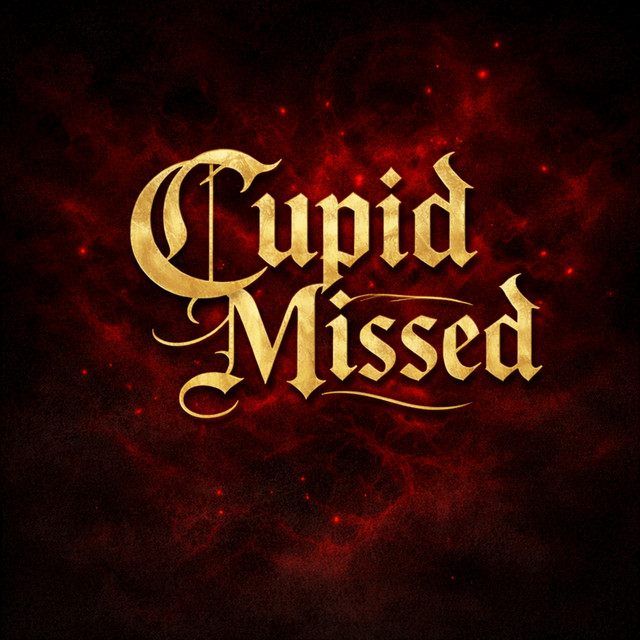 Cupid Missed