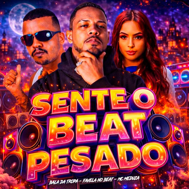 Sente o Beat Pesado