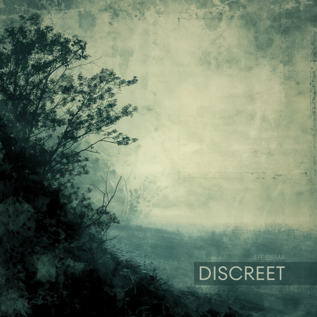 Discreet by Jeff Birma