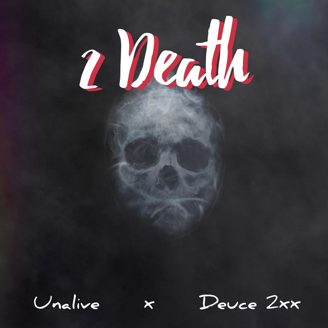 2 Death - EP by Unalive | Spotify