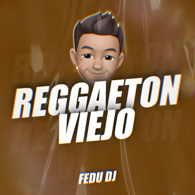 Reggaeton Viejo (Remix) cover art