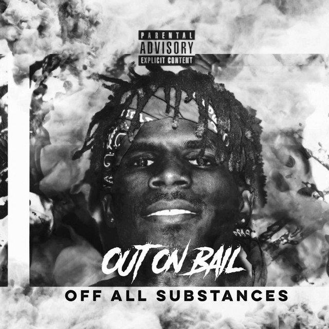 OUT on Bail OFF ALL Substances cover art