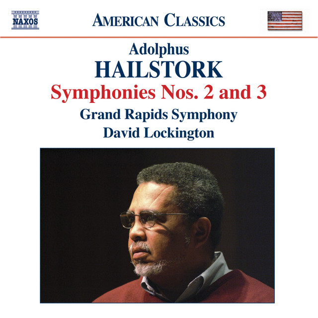 Hailstork: Symphonies Nos. 2 and 3 cover art