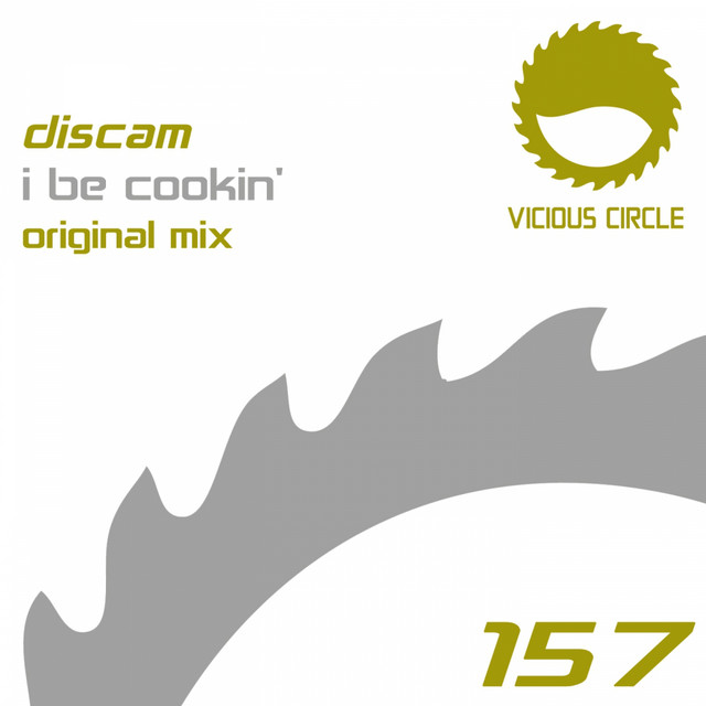 I Be Cookin' - Original Mix