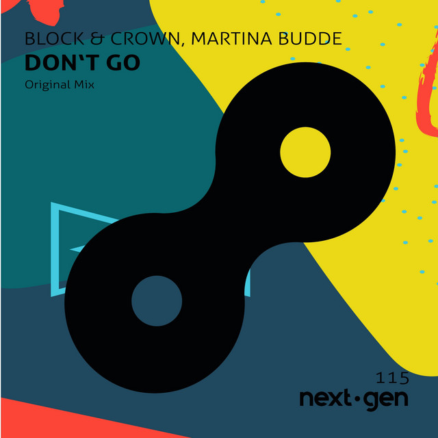 Don't Go - Original Mix