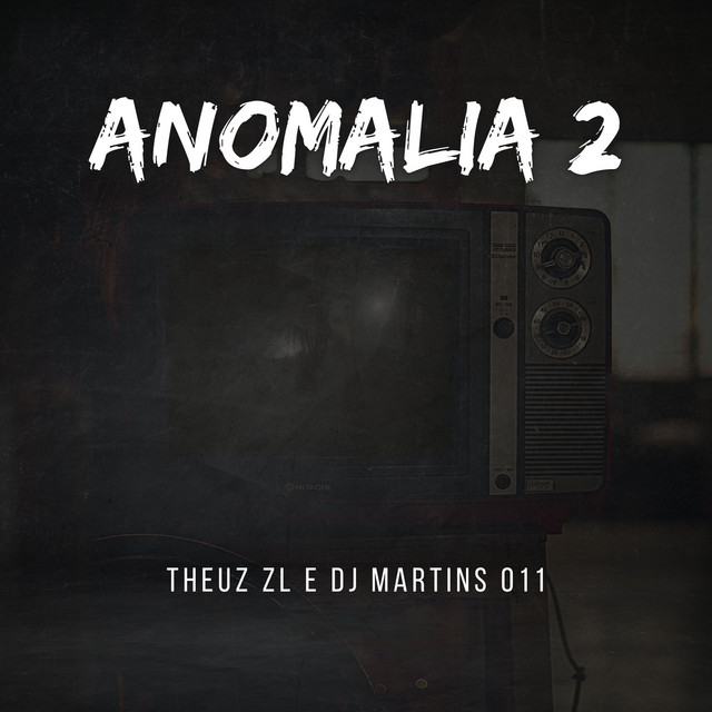  – Anomalia 2