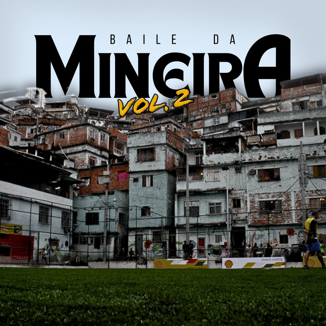 Baile da Mineira, Vol. 2