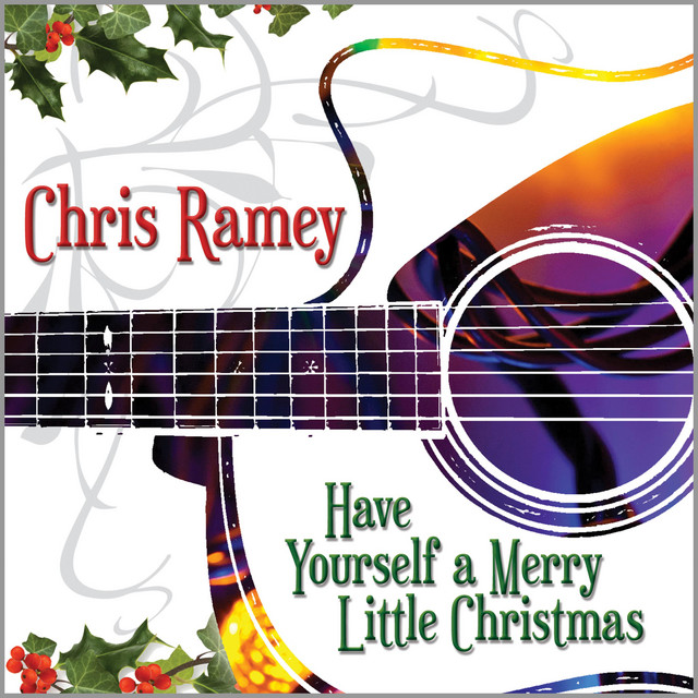 Have Yourself a Merry Little Christmas - Single by Chris Ramey | Spotify