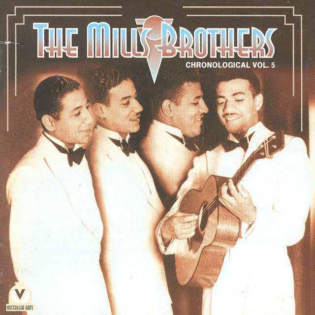 The Mills Brothers Vol 5 , 1933-38 - Compilation by The Mills
