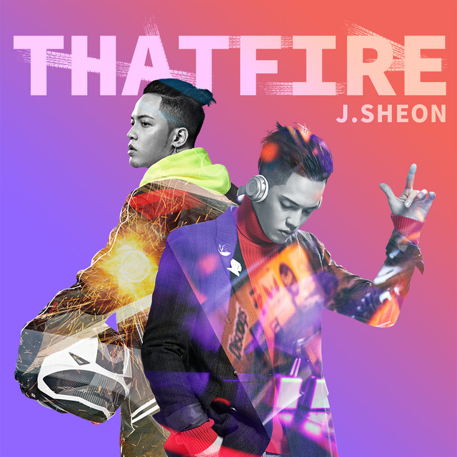 THAT FIRE by J.Sheon