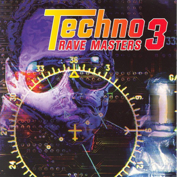 Techno Rave Masters, Vol. 3 - Compilation by Various Artists | Spotify