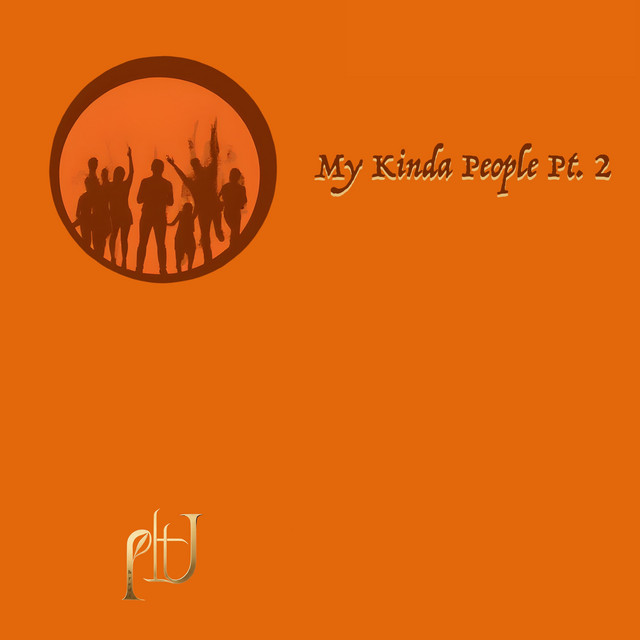 My Kinda People Pt. 2