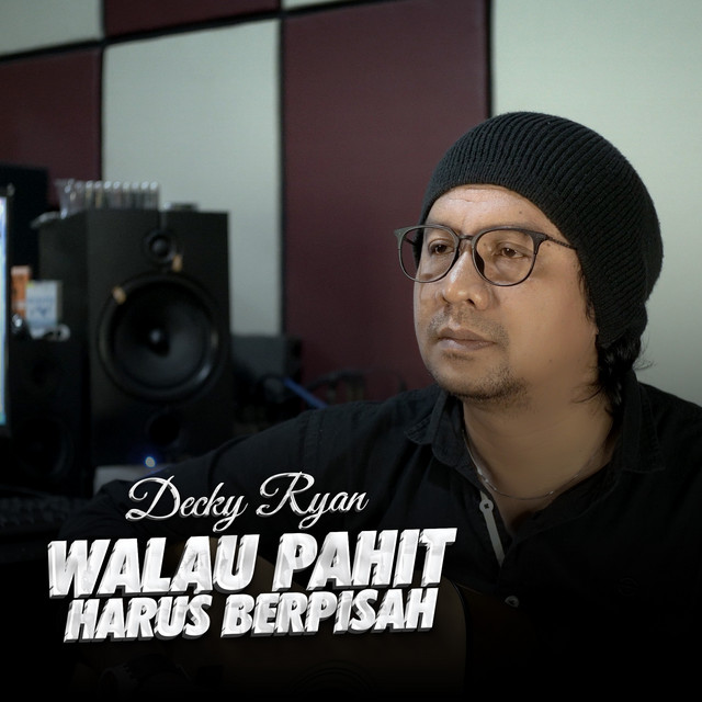 Walau Pahit Harus Berpisah cover art