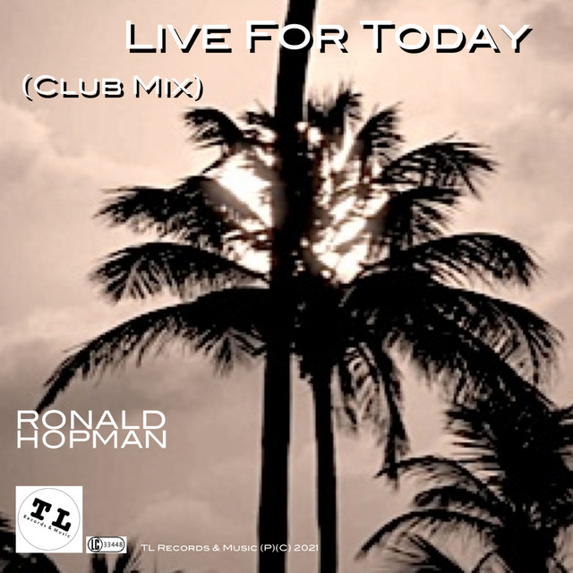 Live for Today - Club Mix