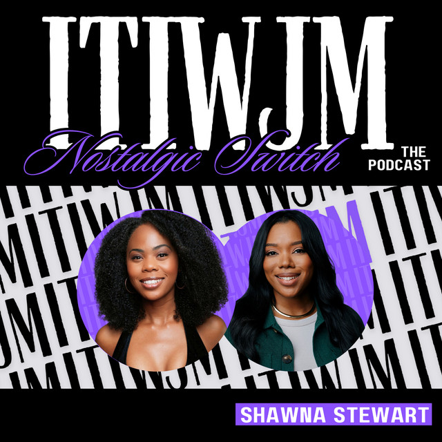 ITIWJM The Podcast - Nostalgic Switch cover art