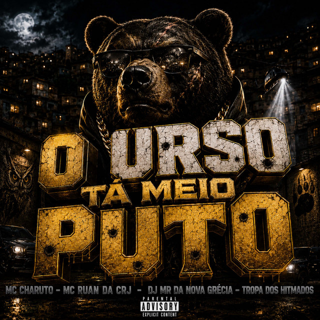 O Urso Tá Meio Puto