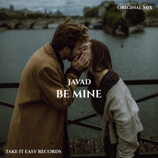Be Mine - Single by JAVAD | Spotify