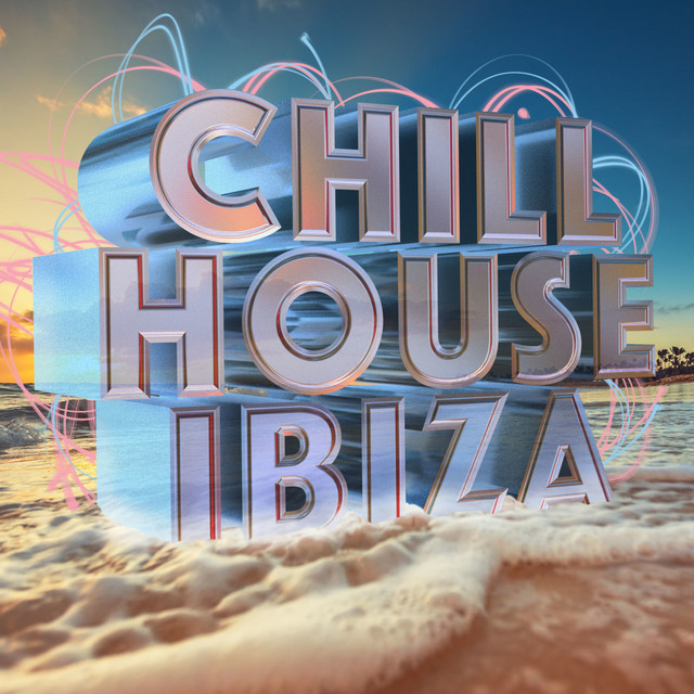 Chill House Ibiza cover art
